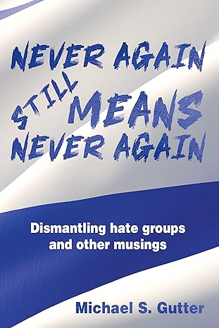 Never Again Still Means Never Again
